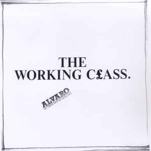 The Working C£ass. - Alvaro