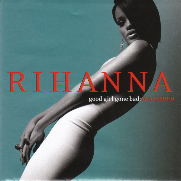 Rihanna – Good Girl Gone Bad: Reloaded (2008, Super Jewel Box, CD 