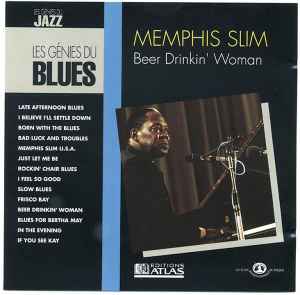 Memphis Slim - Beer Drinkin' Woman