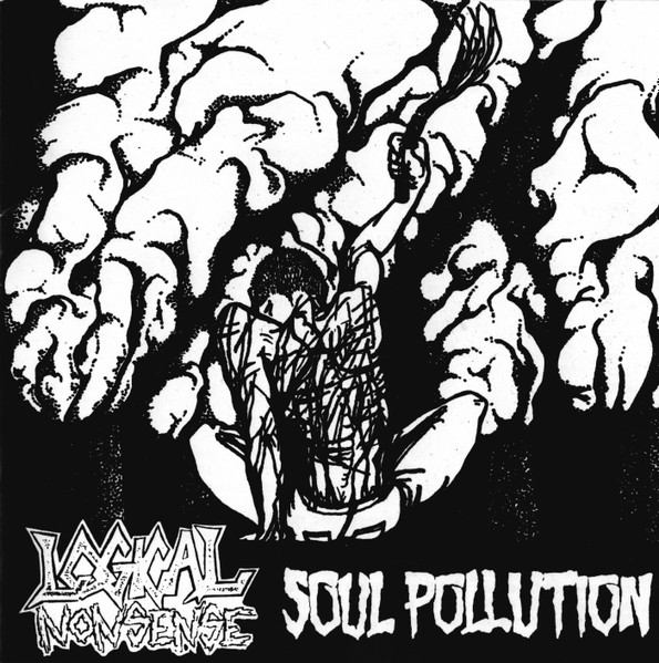 Logical Nonsense – Soul Pollution (1995, CD) - Discogs