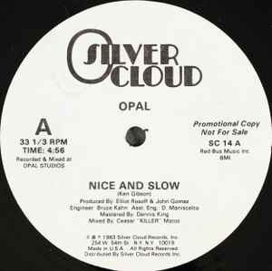 Opal (3) - Nice And Slow album cover