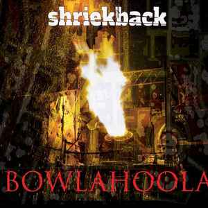 Shriekback - Bowlahoola