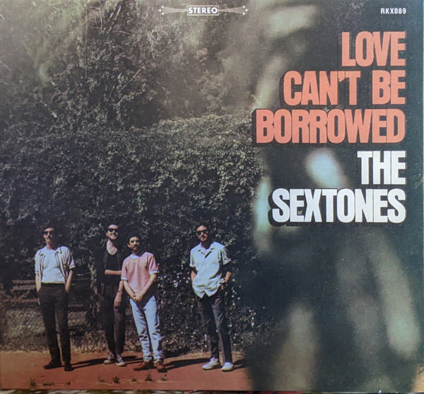 The Sextones Love Cant Be Borrowed 2023 Digipak Cd Discogs