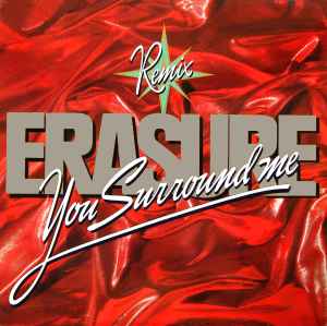 You Surround Me (Remix) - Erasure