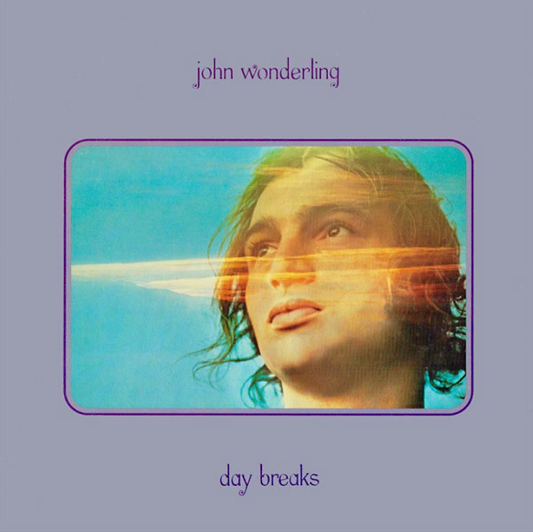 John Wonderling – Day Breaks (1973, Vinyl) - Discogs