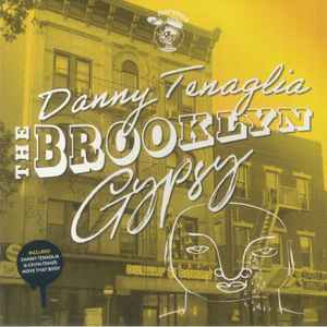 Danny Tenaglia - The Brooklyn Gypsy album cover