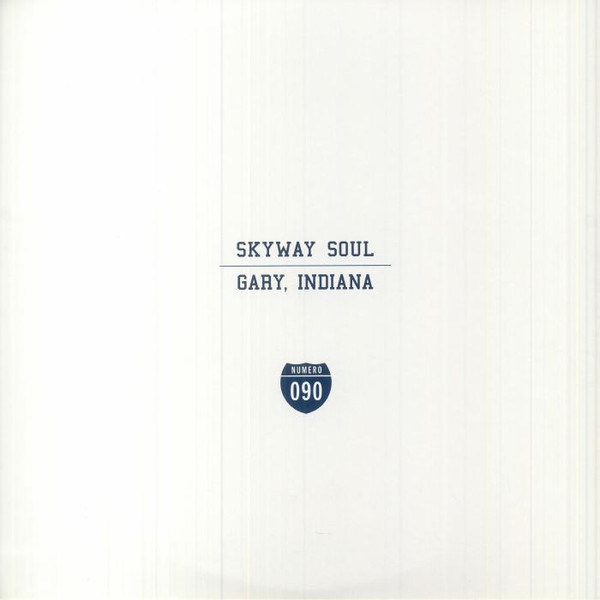 Skyway Soul: Gary, Indiana