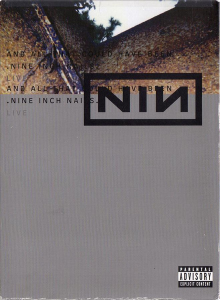 Nine Inch Nails - And All That Could Have Been: Live | Releases | Discogs