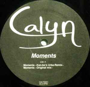 Calyn – Moments (Vinyl) - Discogs