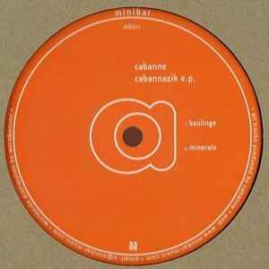 Cabanne - Cabannazik E.P. album cover