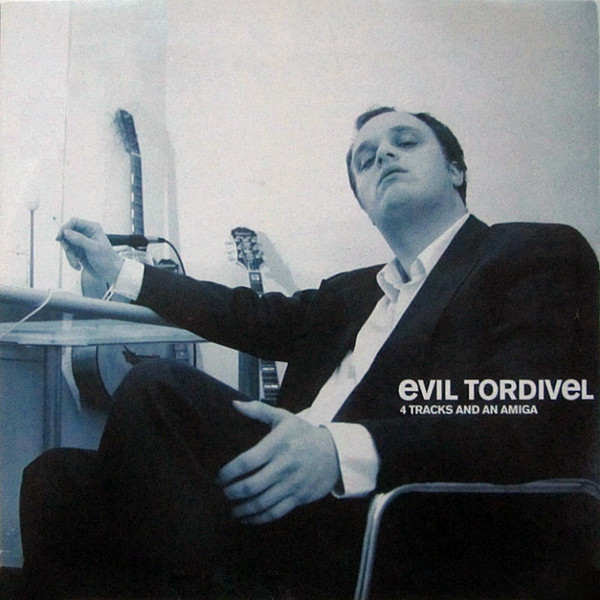 télécharger l'album Evil Tordivel - 4 Tracks And An Amiga