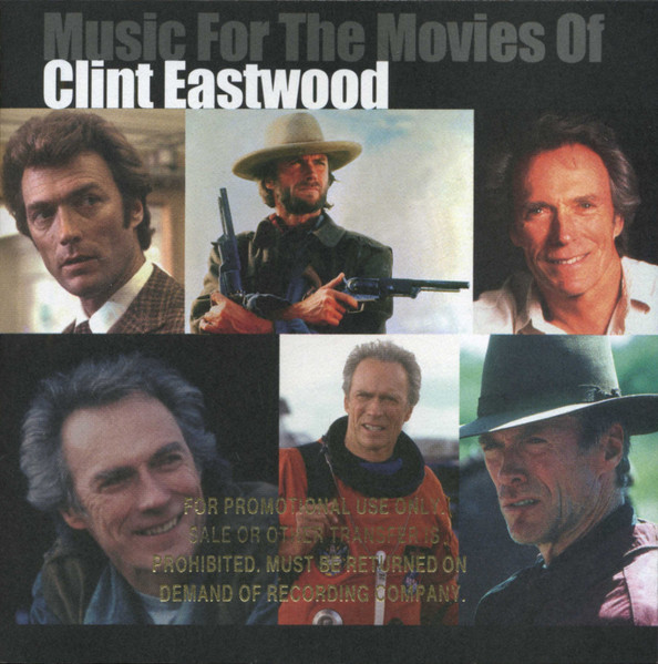 Music For The Movies Of Clint Eastwood (2001, CD) - Discogs