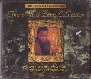 Miles Davis - The Miles Davis Collection (Two CD Set From One Of The Jazz Greats) album cover