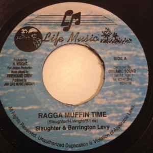 Slaughter & Barrington Levy – Ragga Muffin Time (Vinyl) - Discogs