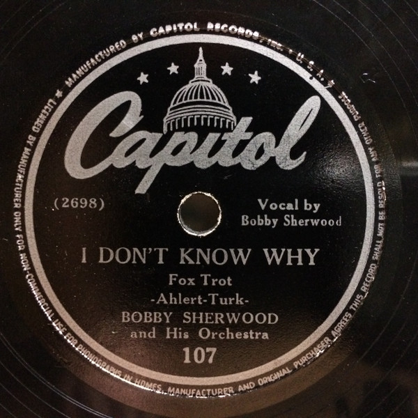 télécharger l'album Bobby Sherwood And His Orchestra - I Dont Know Why The Elks Parade