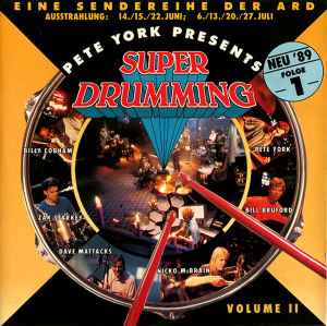 Pete York Presents Super Drumming Volume II - Folge 2 (1989, CD