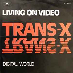 Trans-X – Living On Video (1983, Orange Cover Text, Vinyl) - Discogs