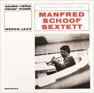 Manfred Schoof Sextett - Manfred Schoof Sextett album cover