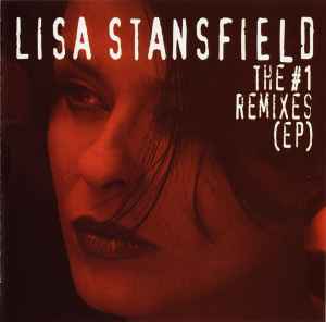 The #1 Remixes (EP) - Lisa Stansfield