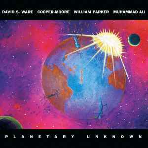 David S. Ware - Planetary Unknown