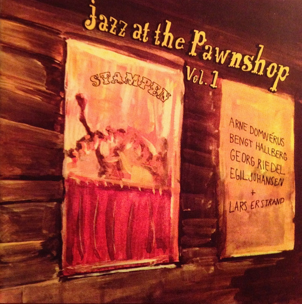 Arne Domnérus – Jazz At The Pawnshop Vol. 1 (2005