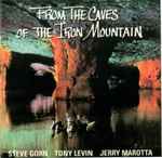Cover of From The Caves Of The Iron Mountain, , CD