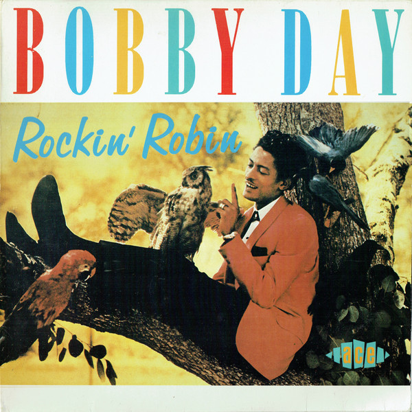 Bobby Day – Rockin' Robin (1987, Vinyl) - Discogs