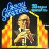 Benny Goodman - 20 Original Greatest Hits