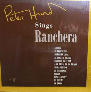 Peter Hurd - Peter Hurd Sings Ranchera album cover