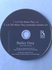 Bailey Grey - Let The Music Play album cover