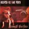 Blood In The Face - Strength Thru Hate