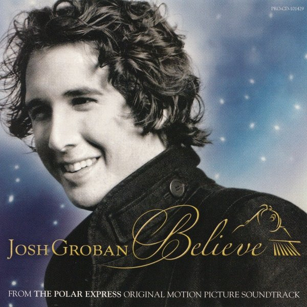 Josh Groban – Believe (2004, CD) - Discogs