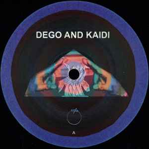 Dego And Kaidi EP - Dego And Kaidi