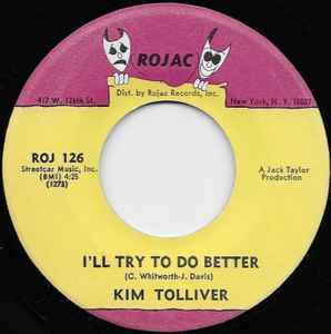 Kim Tolliver – I'll Try To Do Better / I Gotta Find A Way (1969