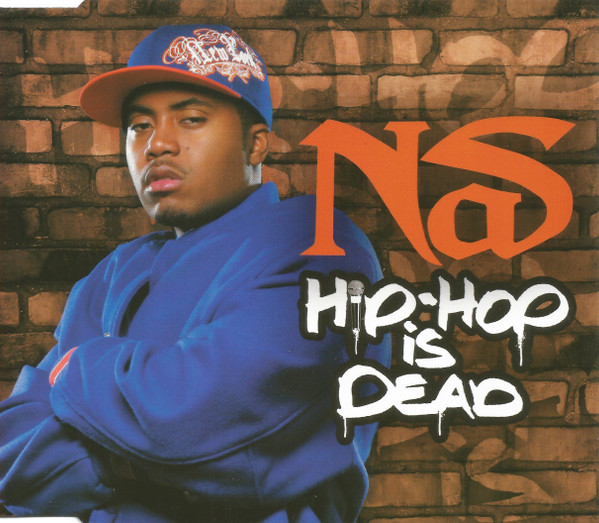 Nas Featuring will.i.am – Hip Hop Is Dead (2007, Vinyl) - Discogs