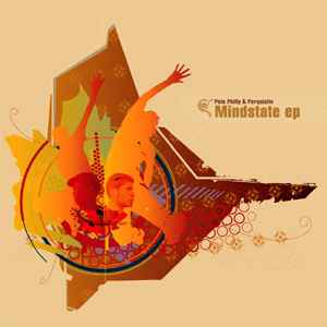 Pete Philly & Perquisite - Mindstate EP album cover