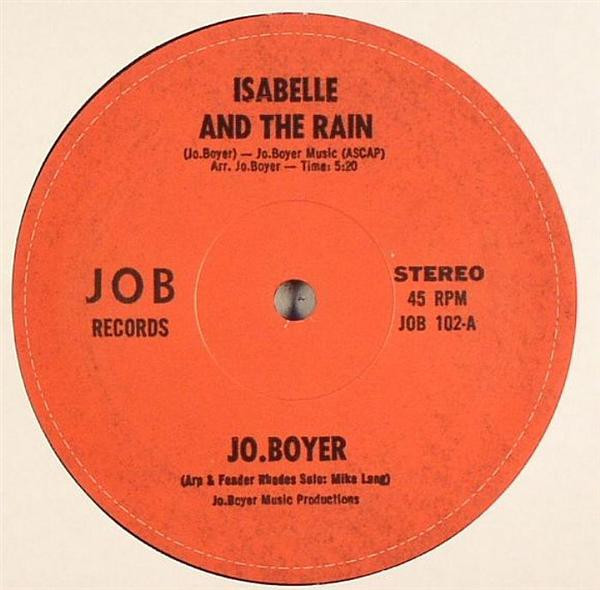 Jo.Boyer – Isabelle And The Rain / Milady (2005, Vinyl) - Discogs