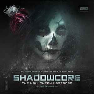 Shadowcore - The Halloween Massacre - The Remixes - album cover