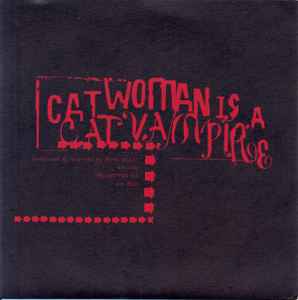 Cat Woman Is A Cat Vampire - John Wiese