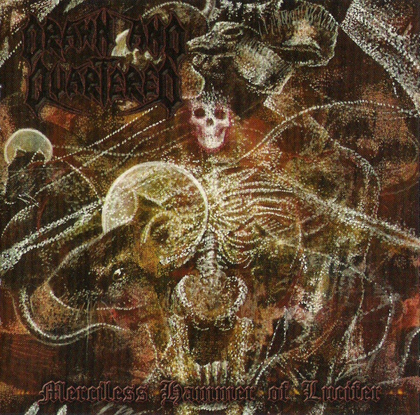 Drawn And Quartered Merciless Hammer Of Lucifer (2007, CD) Discogs