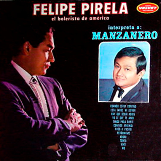 Felipe Pirela - Felipe Pirela Interpreta A: Armando Manzanero ...