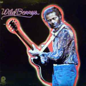 Chuck Berry - Wild Berrys album cover