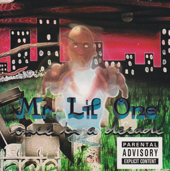 Mr. Lil One – Once In A Decade (1997, CD) - Discogs