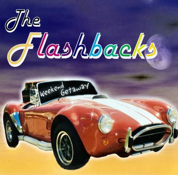 Album herunterladen The Flashbacks - Weekend Getaway