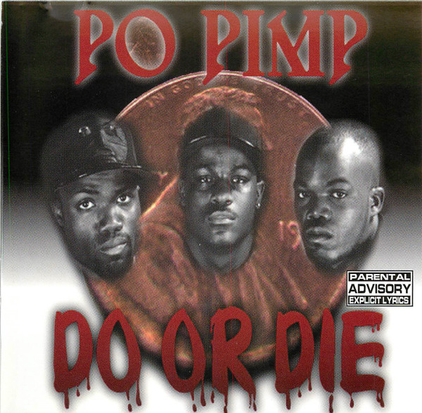 lataa albumi Do Or Die - Po Pimp