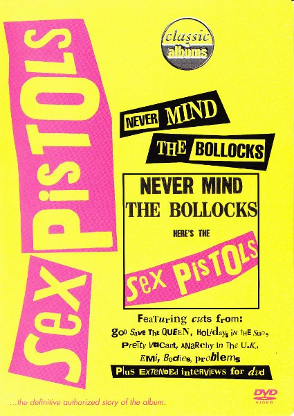 Sex Pistols Never Mind The Bollocks Heres The Sex Pistols 2002 Dvd Discogs 2210