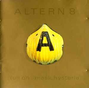 Full On ·· Mask Hysteria - Altern 8