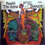 Kool & The Gang - Spirit Of The Boogie | Releases | Discogs