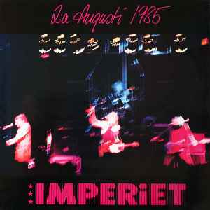 2:a Augusti 1985 - Imperiet