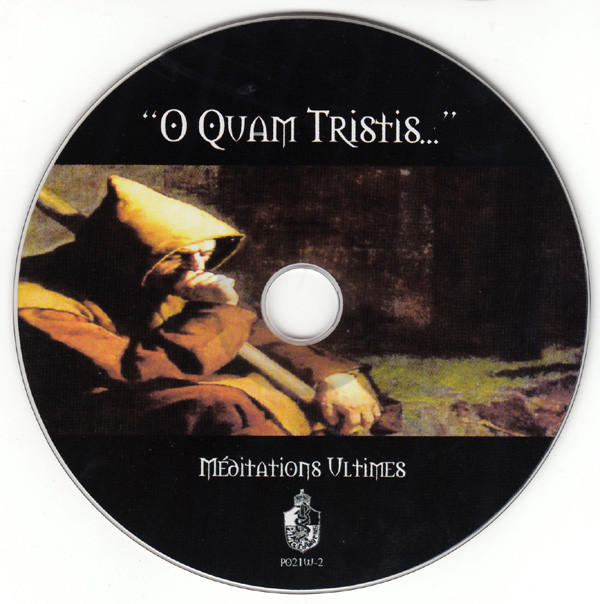 last ned album O Quam Tristis - Méditations Ultimes